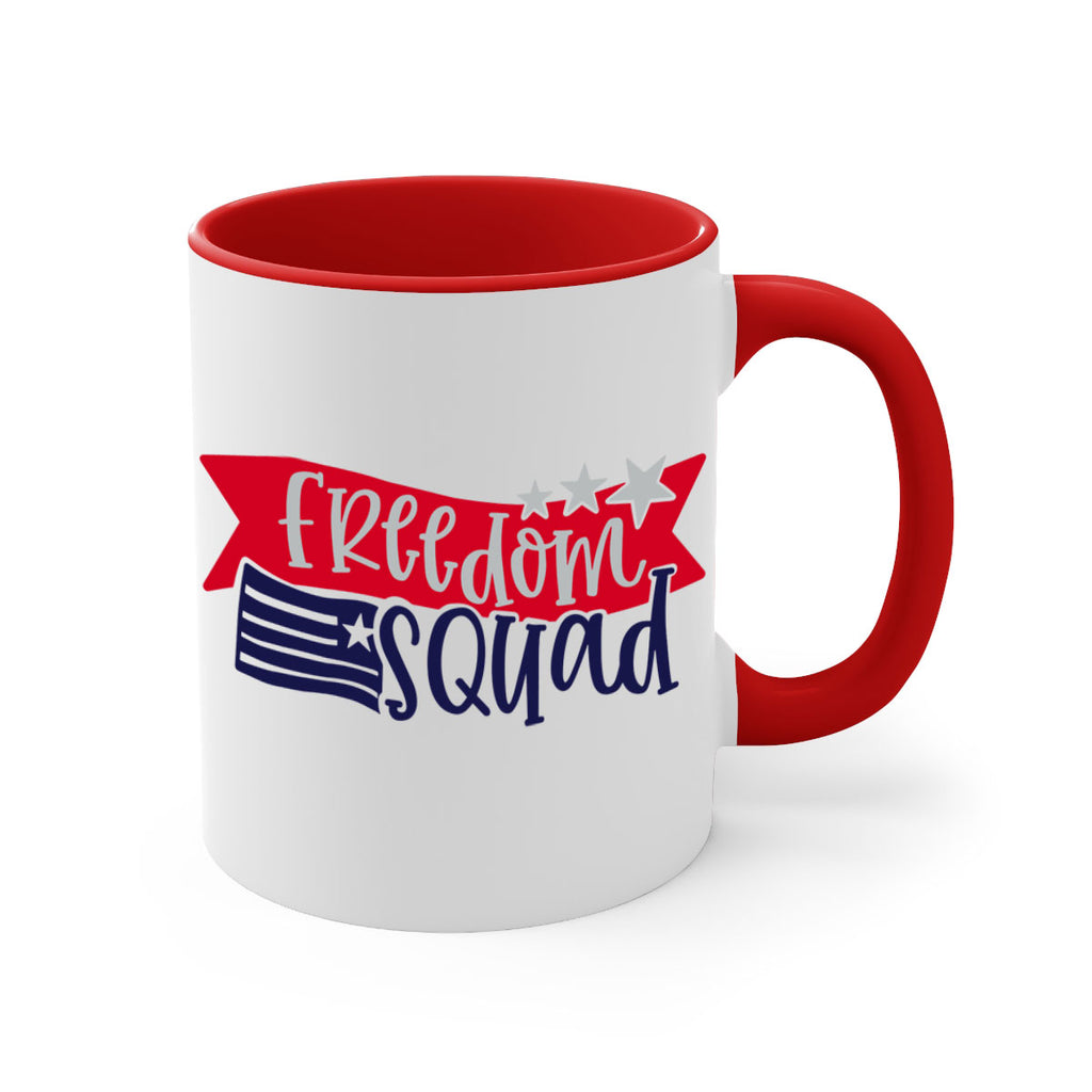 Freedom Squad Style 149#- 4th Of July-Mug / Coffee Cup