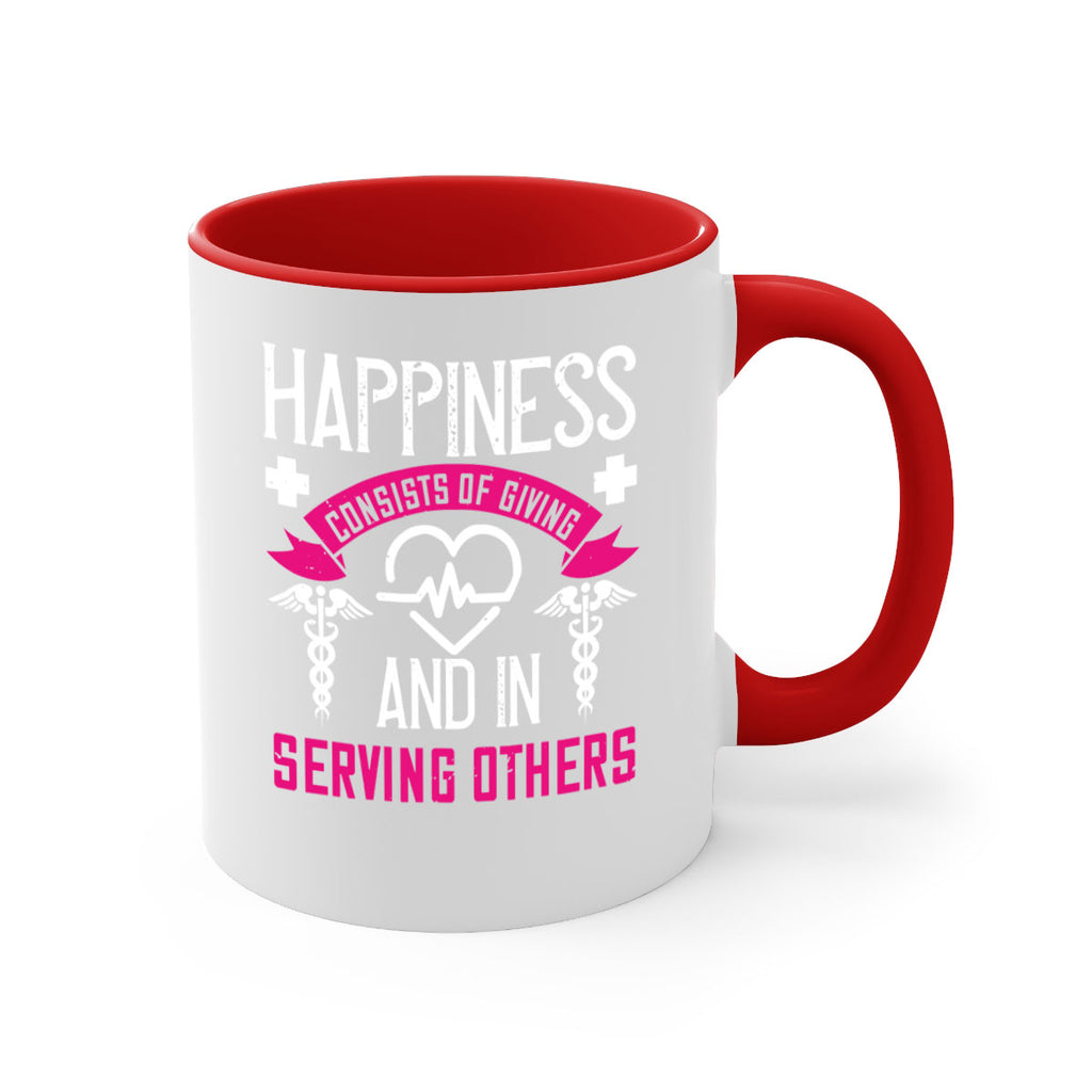 Happiness…consists of giving and in serving others Style 324#- nurse-Mug / Coffee Cup