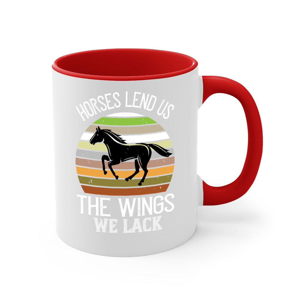 Horses lend us the wings we lack Style 43#- horse-Mug / Coffee Cup
