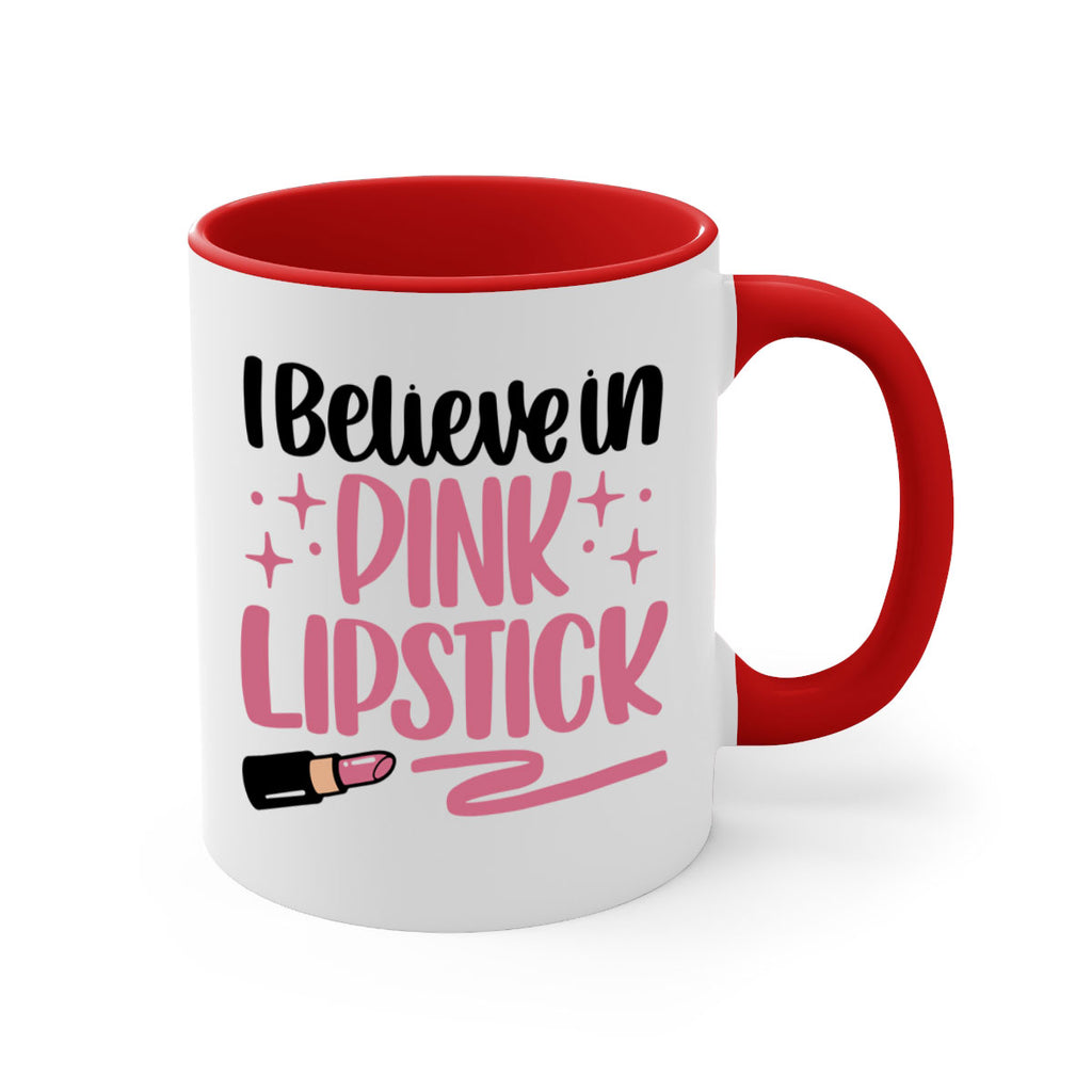 I Believe In Pink Lipstick Style 85#- makeup-Mug / Coffee Cup