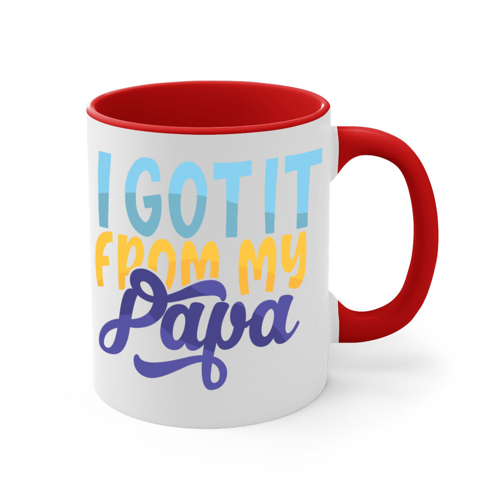 I Got It From My Papa Style 252#- baby2-Mug / Coffee Cup