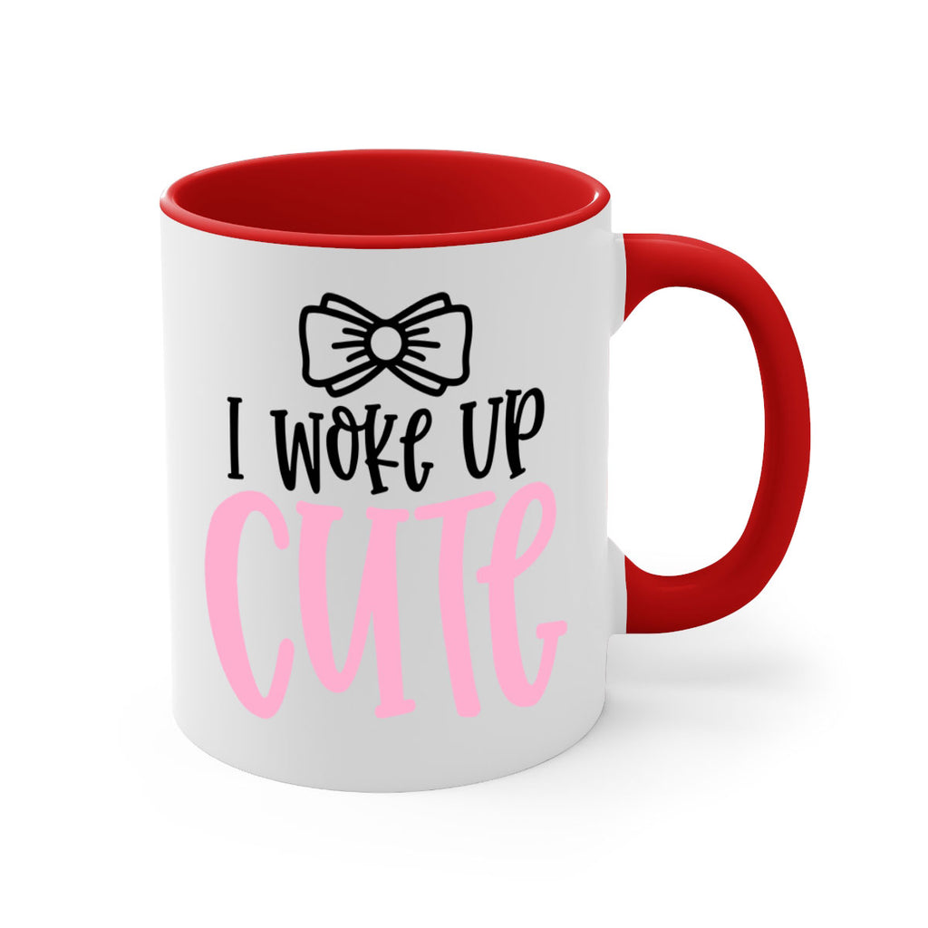 I Woke Up Cupe Style 84#- baby2-Mug / Coffee Cup