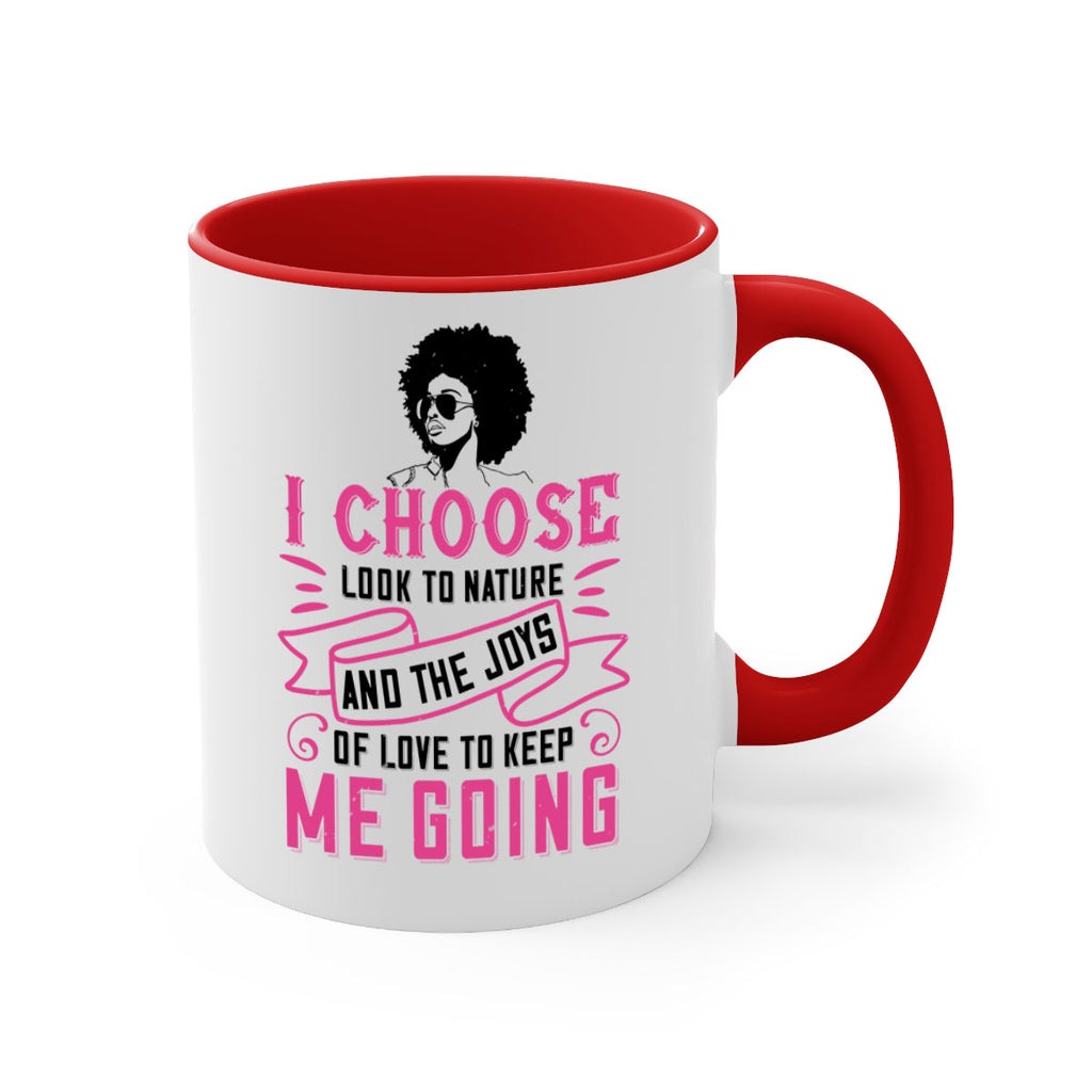 I choose to look to nature and the joys of love to keep me going Style 29#- Afro - Black-Mug / Coffee Cup