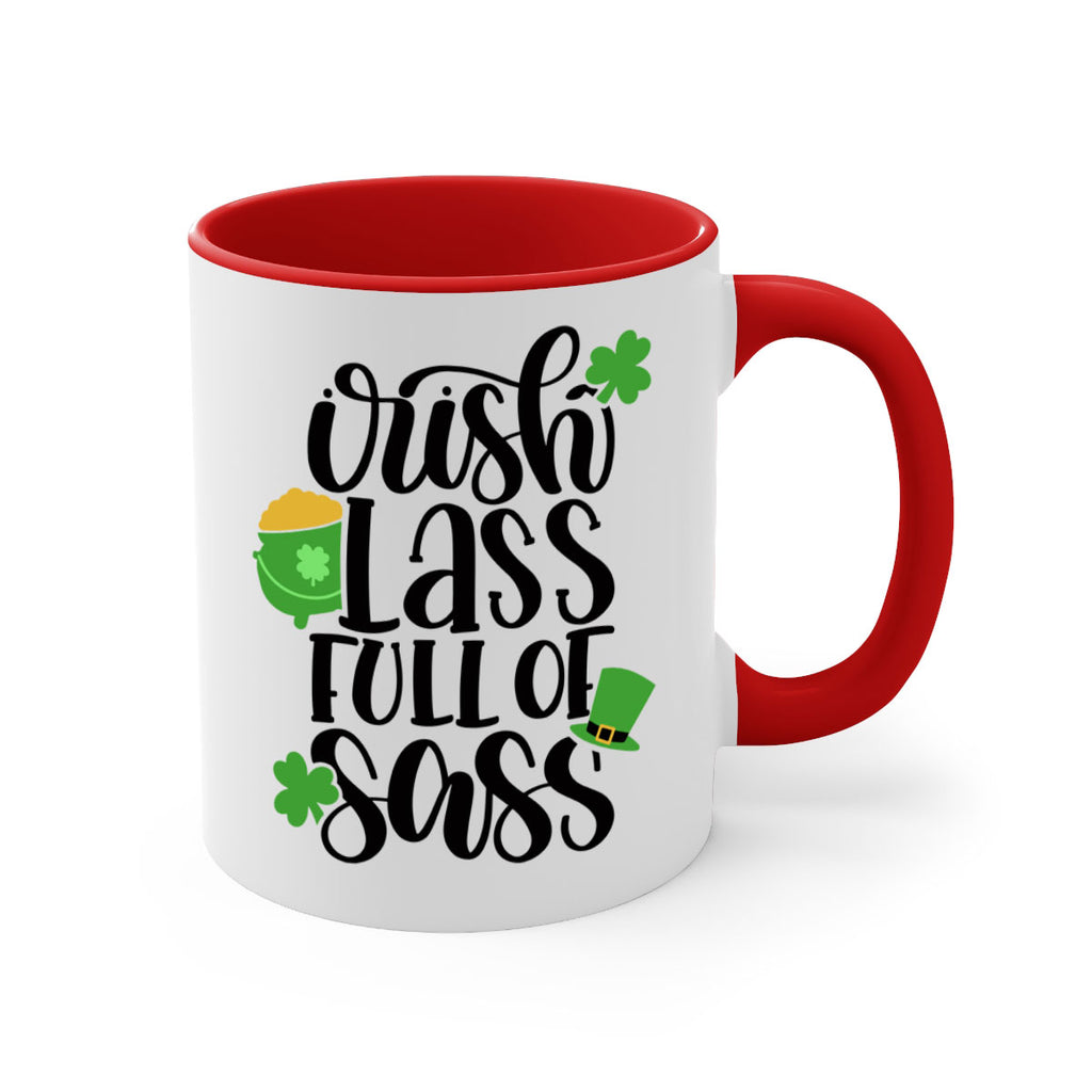Irish Lass Full Of Sass Style 79#- St Patricks Day-Mug / Coffee Cup