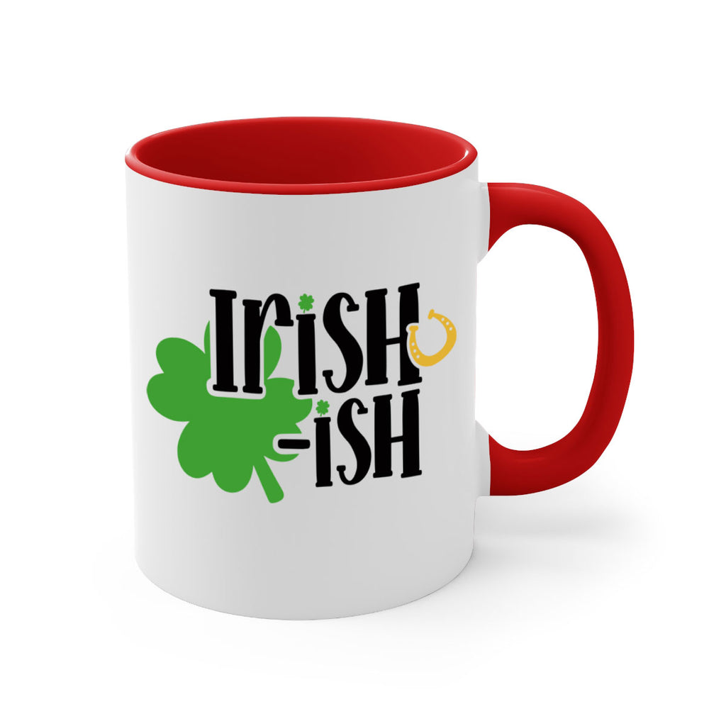 Irishish Style 78#- St Patricks Day-Mug / Coffee Cup