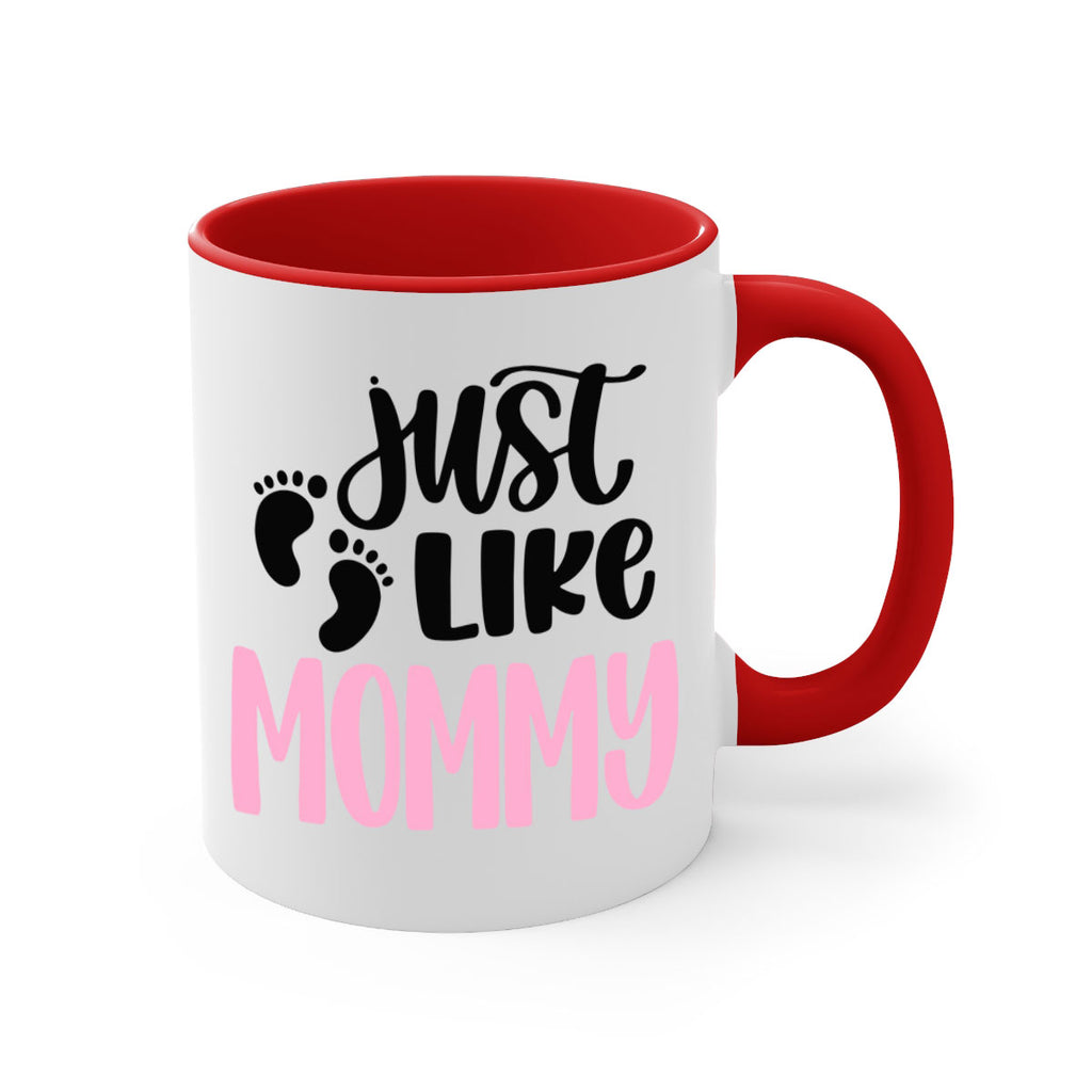 Just Like Mommy Style 76#- baby2-Mug / Coffee Cup