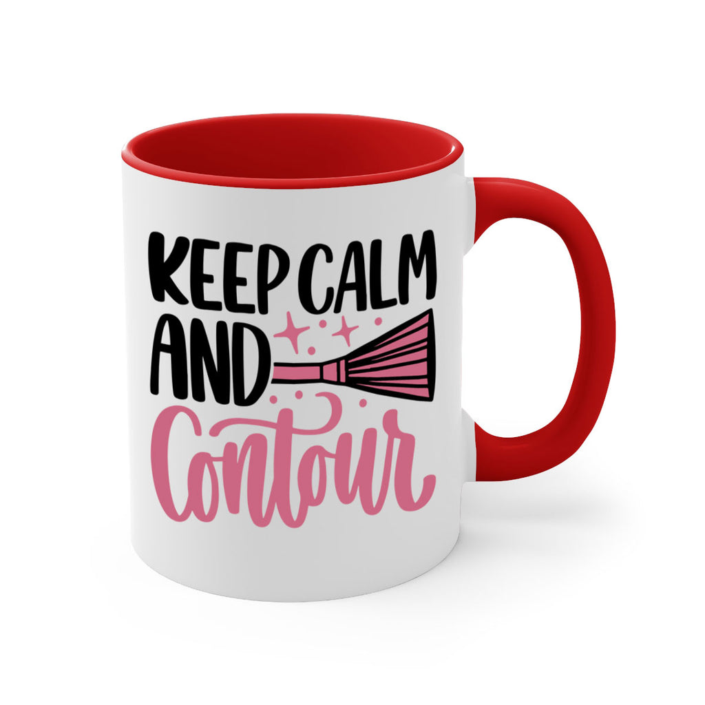 Keep Calm And Contour Style 73#- makeup-Mug / Coffee Cup