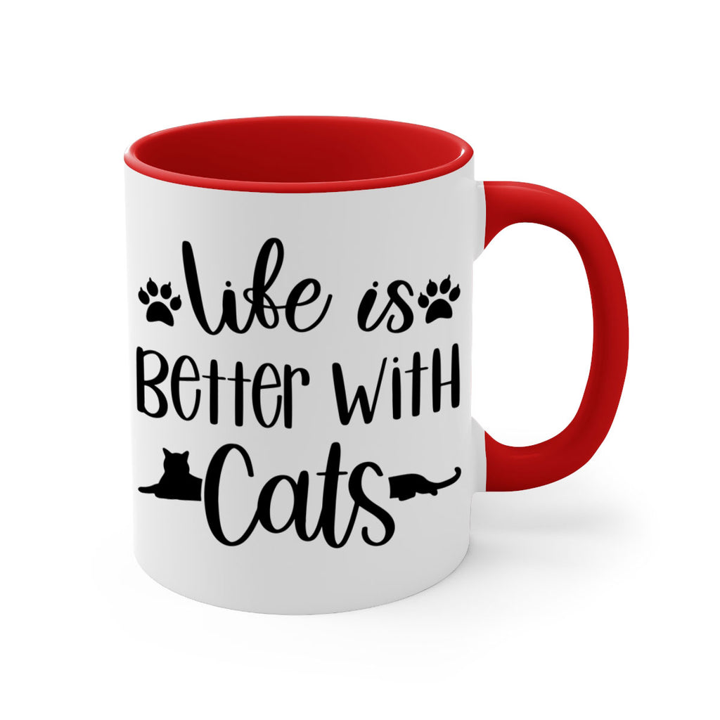Life Is Better With A Cats Style 99#- cat-Mug / Coffee Cup