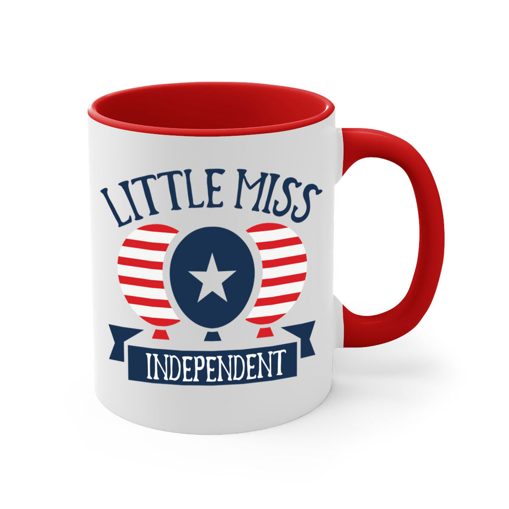 Little miss independent Style 80#- 4th Of July-Mug / Coffee Cup