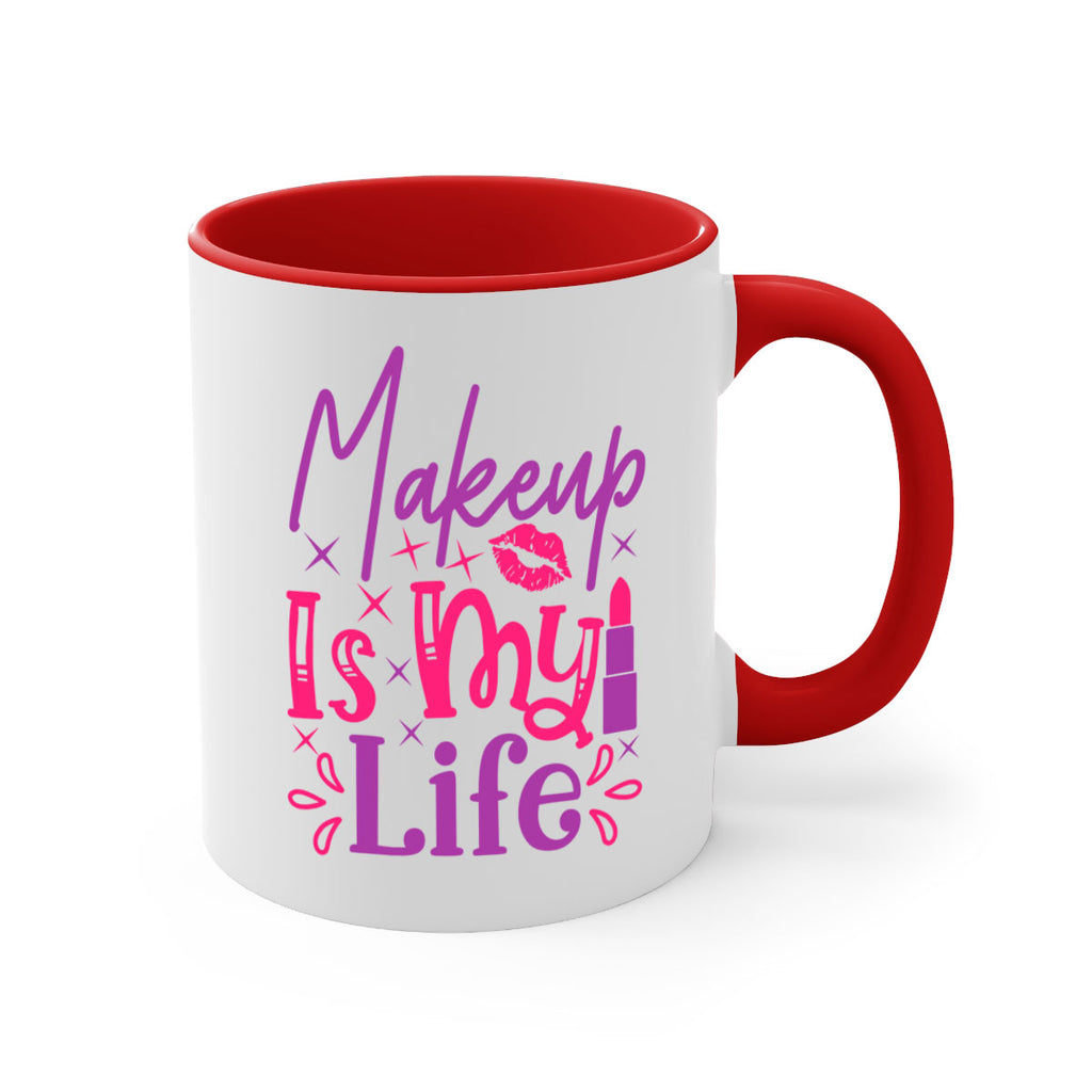 Makeup Is My Life Style 224#- makeup-Mug / Coffee Cup