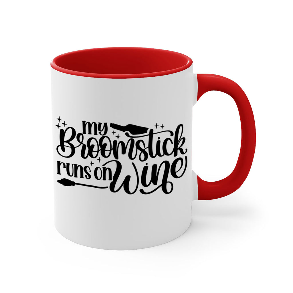 My Broomstick Runs On Wine Style 34#- makeup-Mug / Coffee Cup