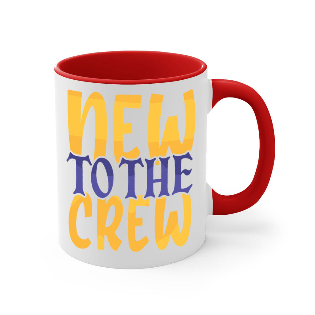 New To the Crew Style 216#- baby2-Mug / Coffee Cup