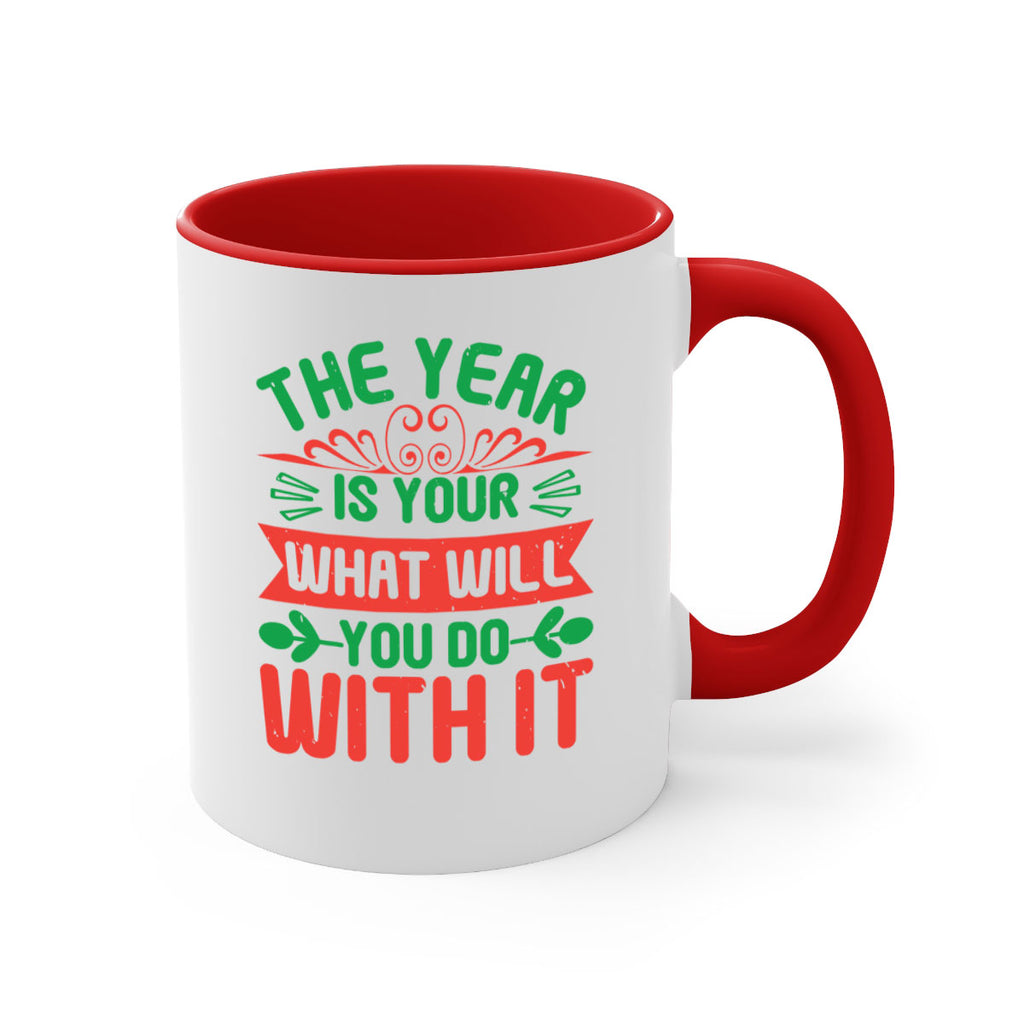 The year is your what will you do with it Style 9#- baby shower-Mug / Coffee Cup