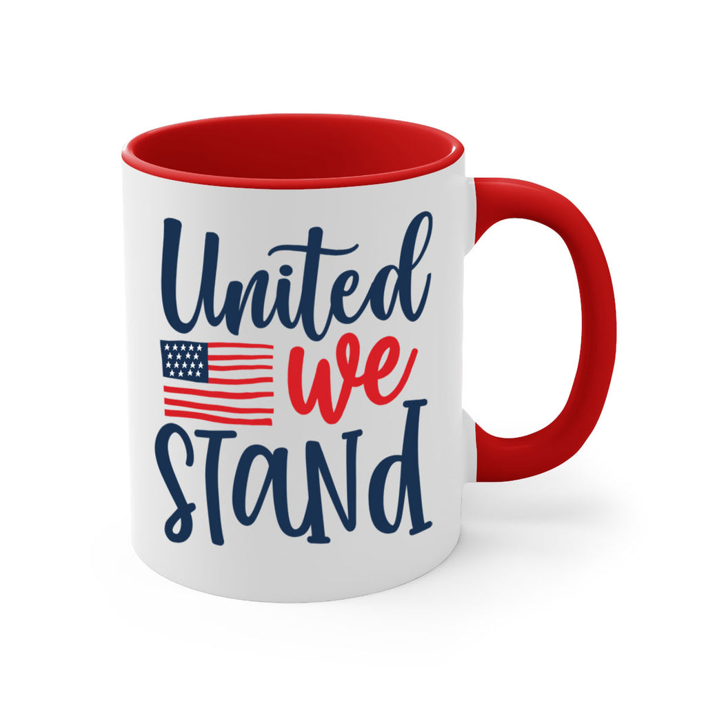 United we stand Style 9#- 4th Of July-Mug / Coffee Cup
