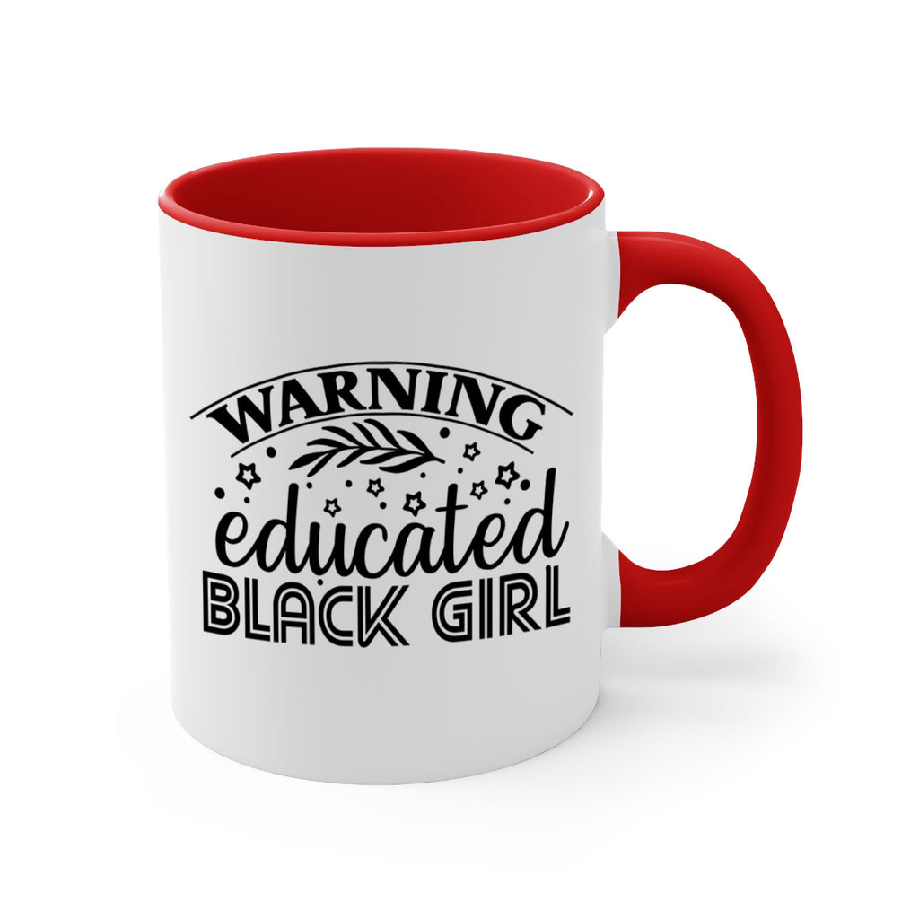 Warning educated black girl Style 1#- Black women - Girls-Mug / Coffee Cup