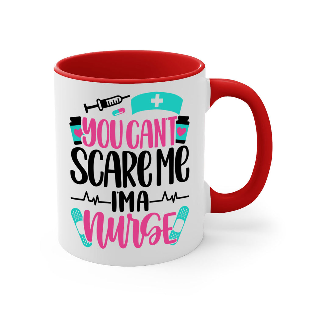 You Can∩t Scare Me Style Style 1#- nurse-Mug / Coffee Cup