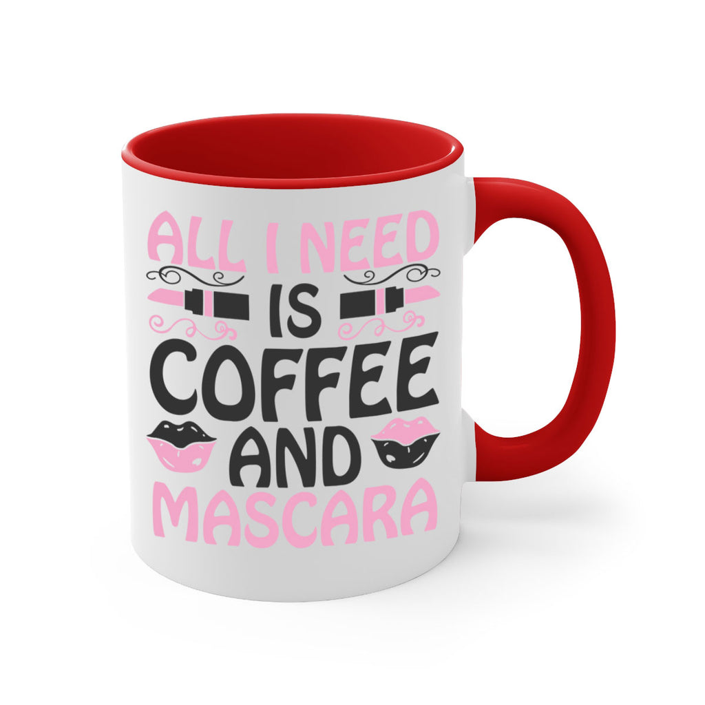 all i need is coffee and mascara Style 165#- makeup-Mug / Coffee Cup