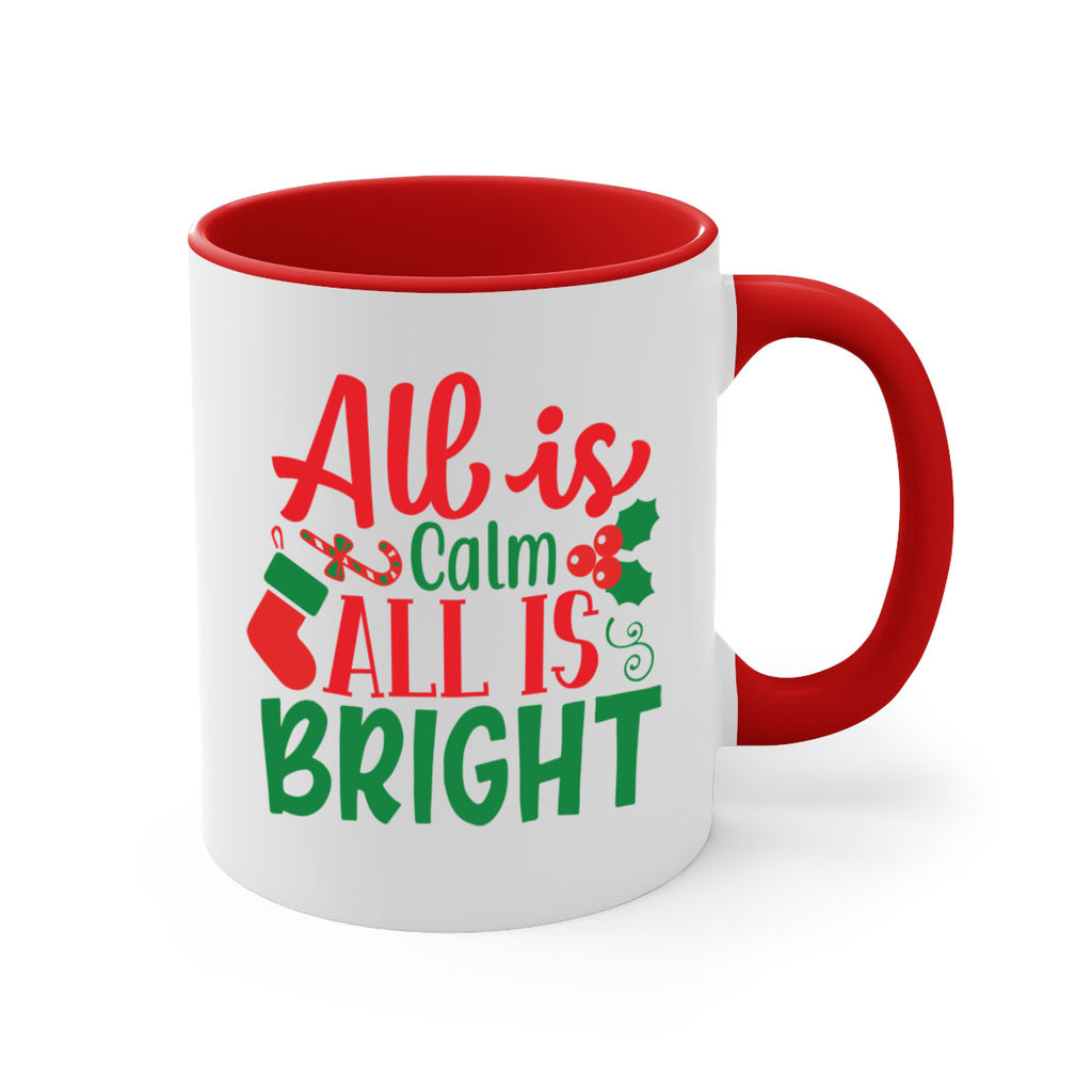 all is calm all is bright style 47#- christmas-Mug / Coffee Cup