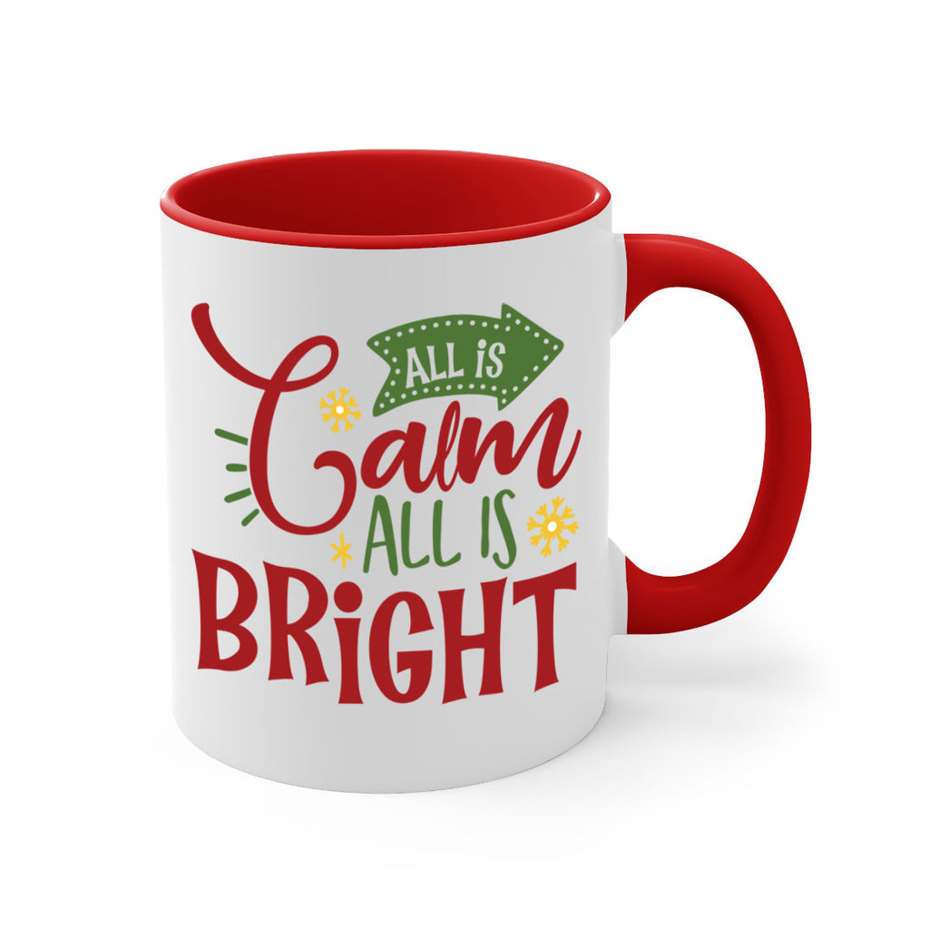 all is calm all is bright style 48#- christmas-Mug / Coffee Cup