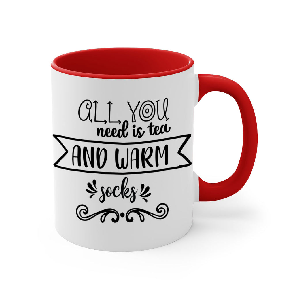 all you need is tea and warm socks style 50#- christmas-Mug / Coffee Cup