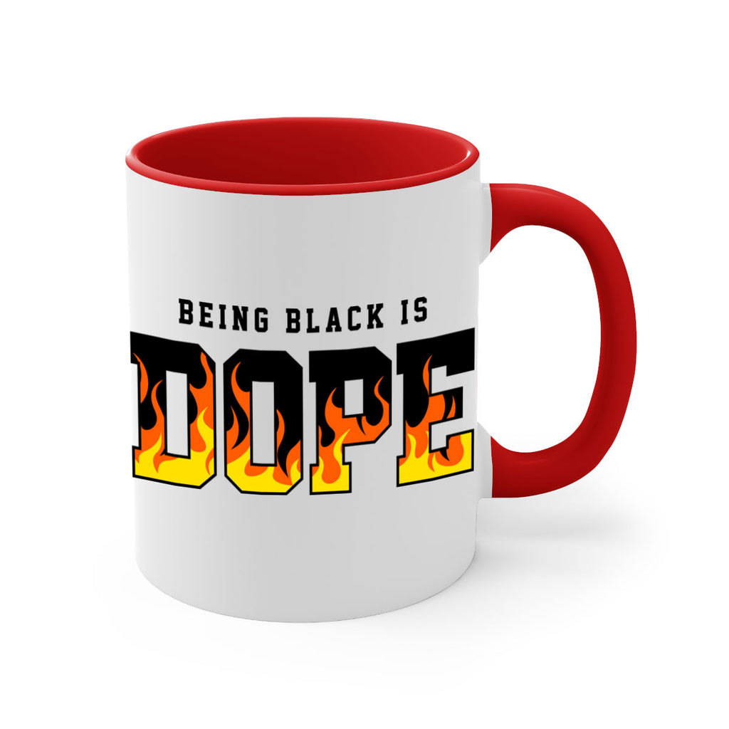 being black is dope flames 256#- black words - phrases-Mug / Coffee Cup