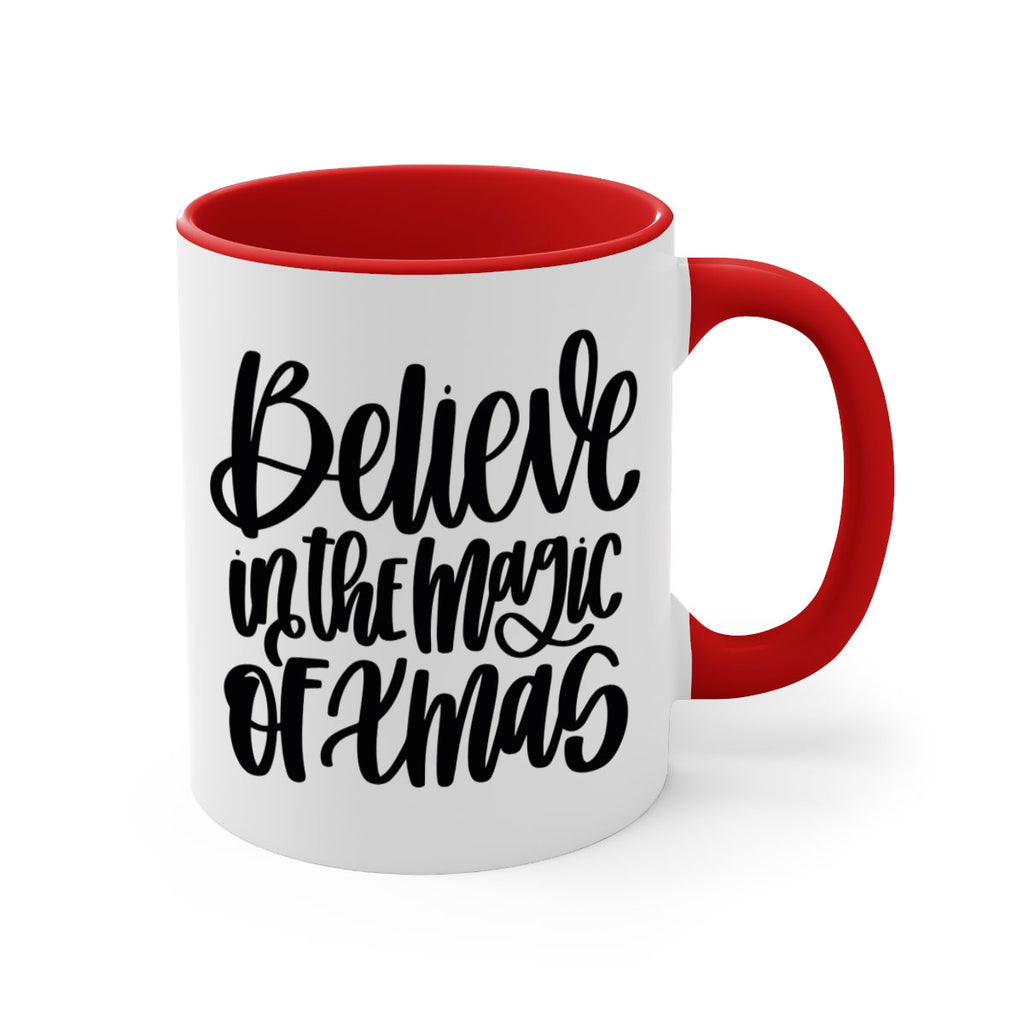 believe in the magic of xmas 206#- christmas-Mug / Coffee Cup