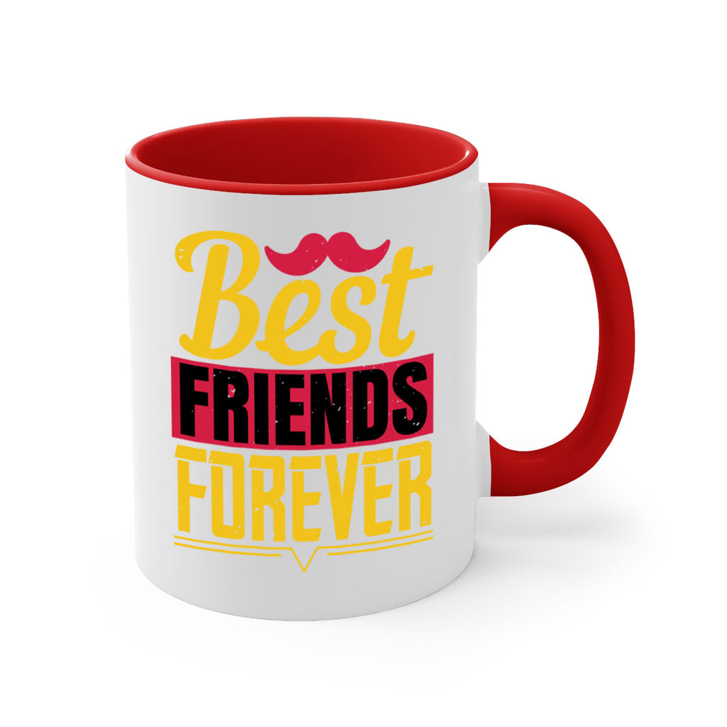 best friends forever 133#- fathers day-Mug / Coffee Cup