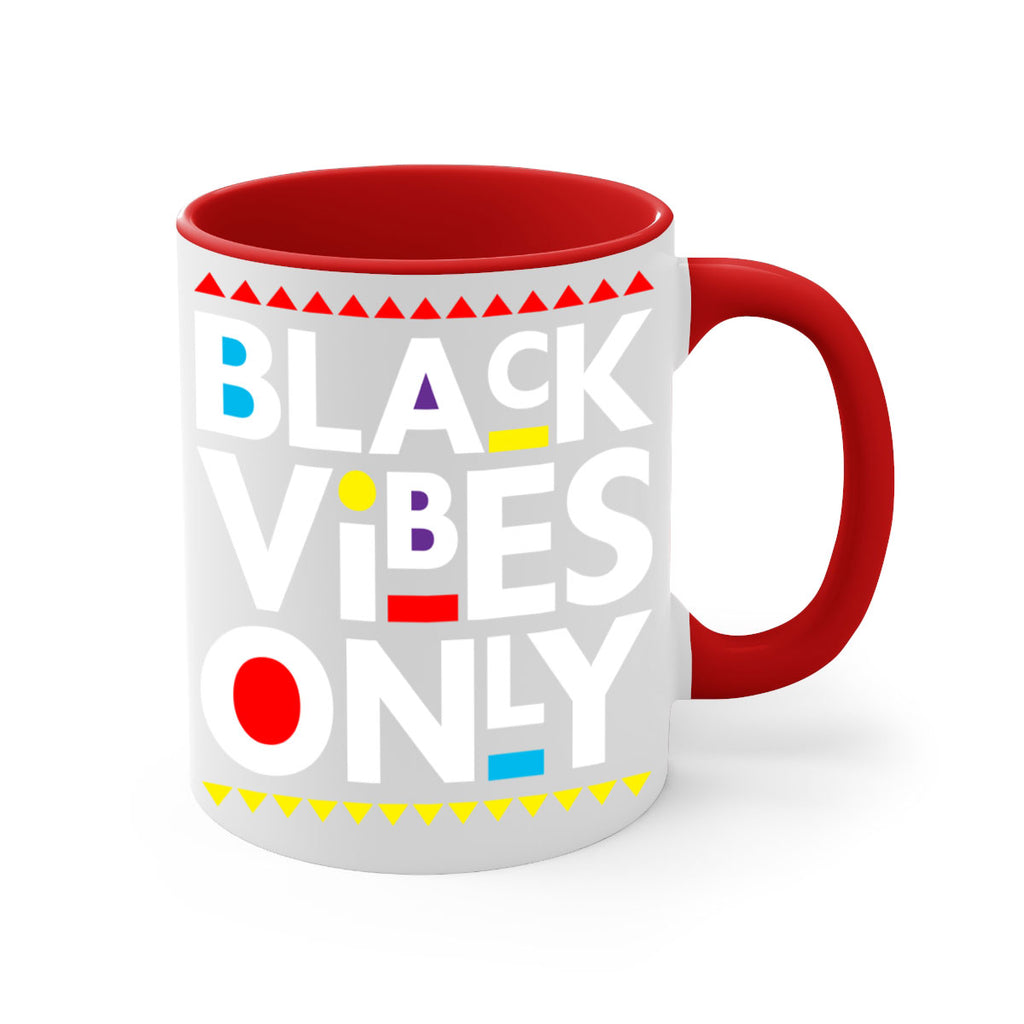 black vibes only 217#- black words - phrases-Mug / Coffee Cup