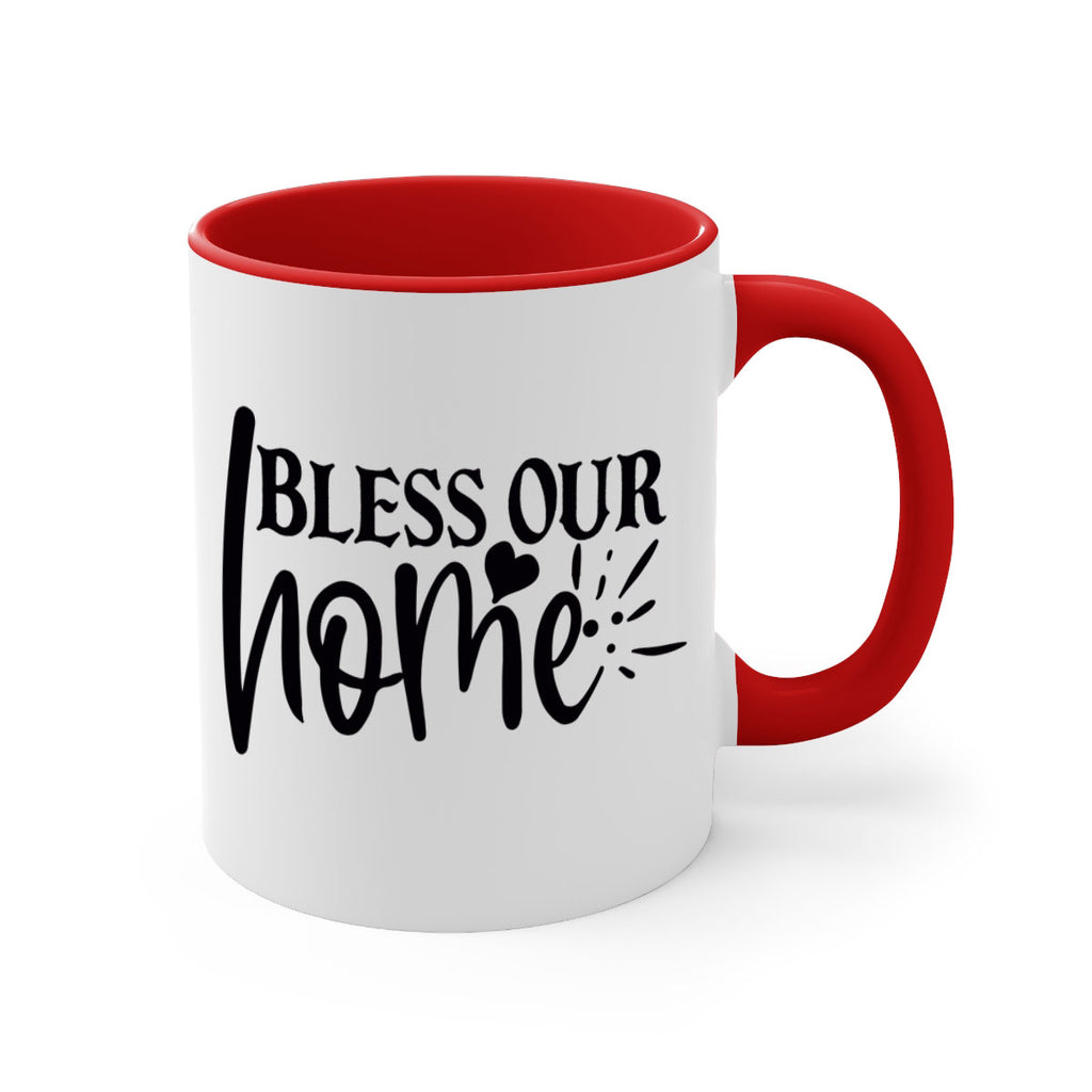 bless our home 86#- home-Mug / Coffee Cup