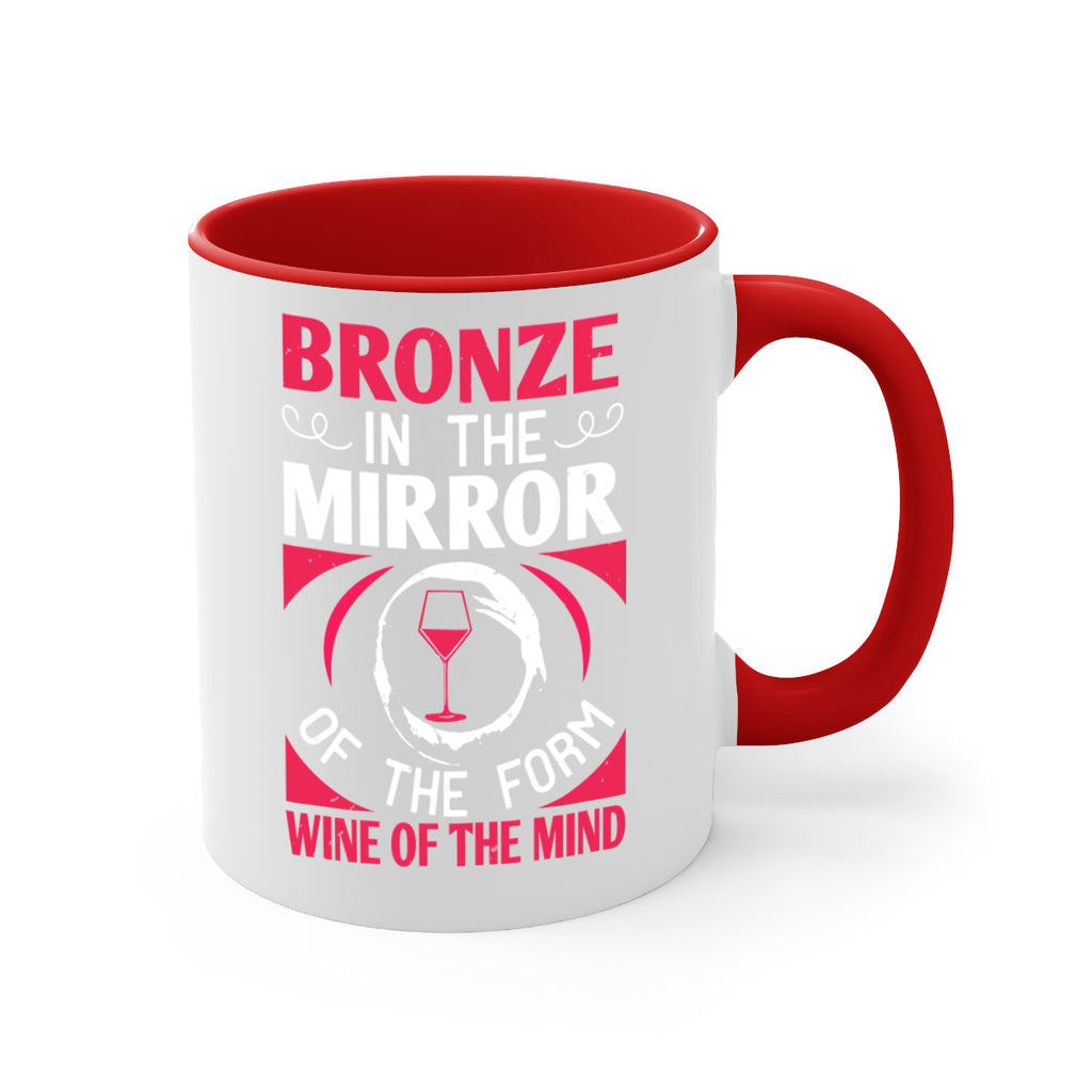 bronze in the mirror of the form wine of the mind 100#- wine-Mug / Coffee Cup