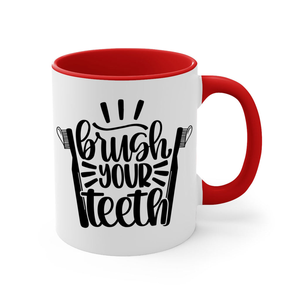 brush your teeth 44#- bathroom-Mug / Coffee Cup