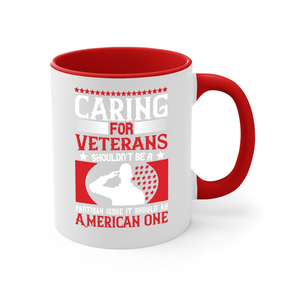 caring for veterans shouldn’t be a partisan issue it should an american one 68#- veterns day-Mug / Coffee Cup