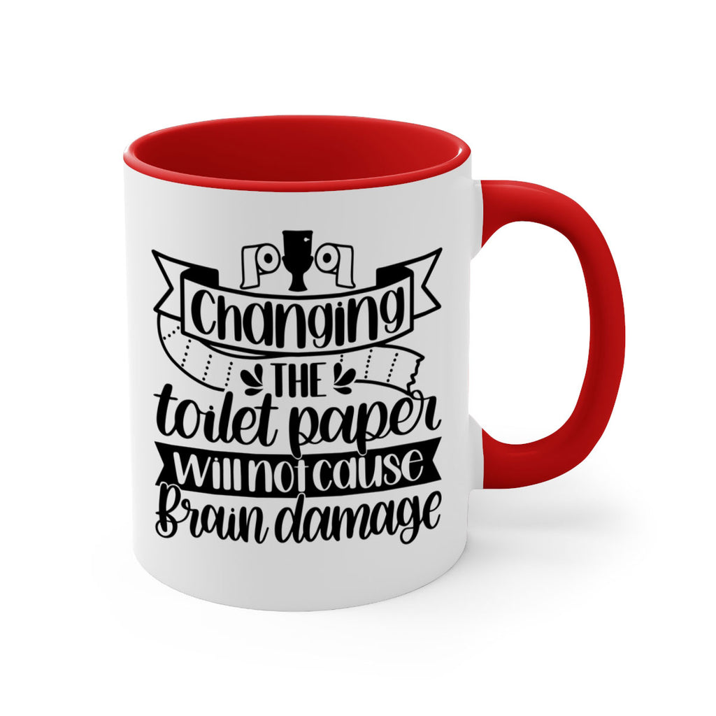 changing the toilet paper 43#- bathroom-Mug / Coffee Cup