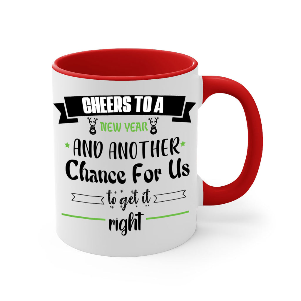 cheers to a new year and another chance for us to get it right style 88#- christmas-Mug / Coffee Cup