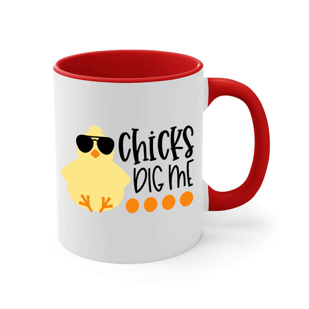 chicks dig me 65#- easter-Mug / Coffee Cup