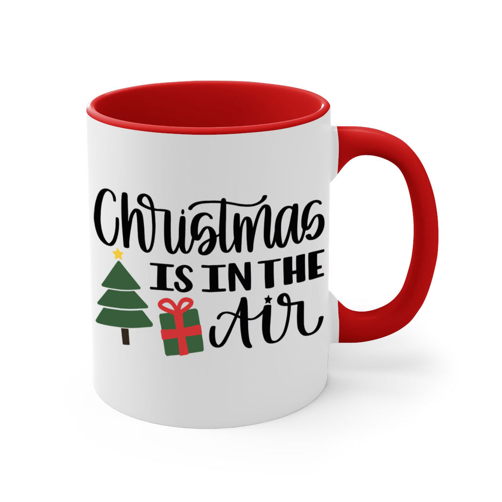 christmas is in the air 199#- christmas-Mug / Coffee Cup