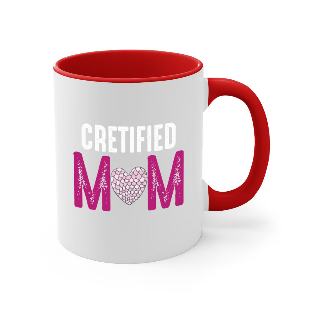 cretified mom 191#- mom-Mug / Coffee Cup