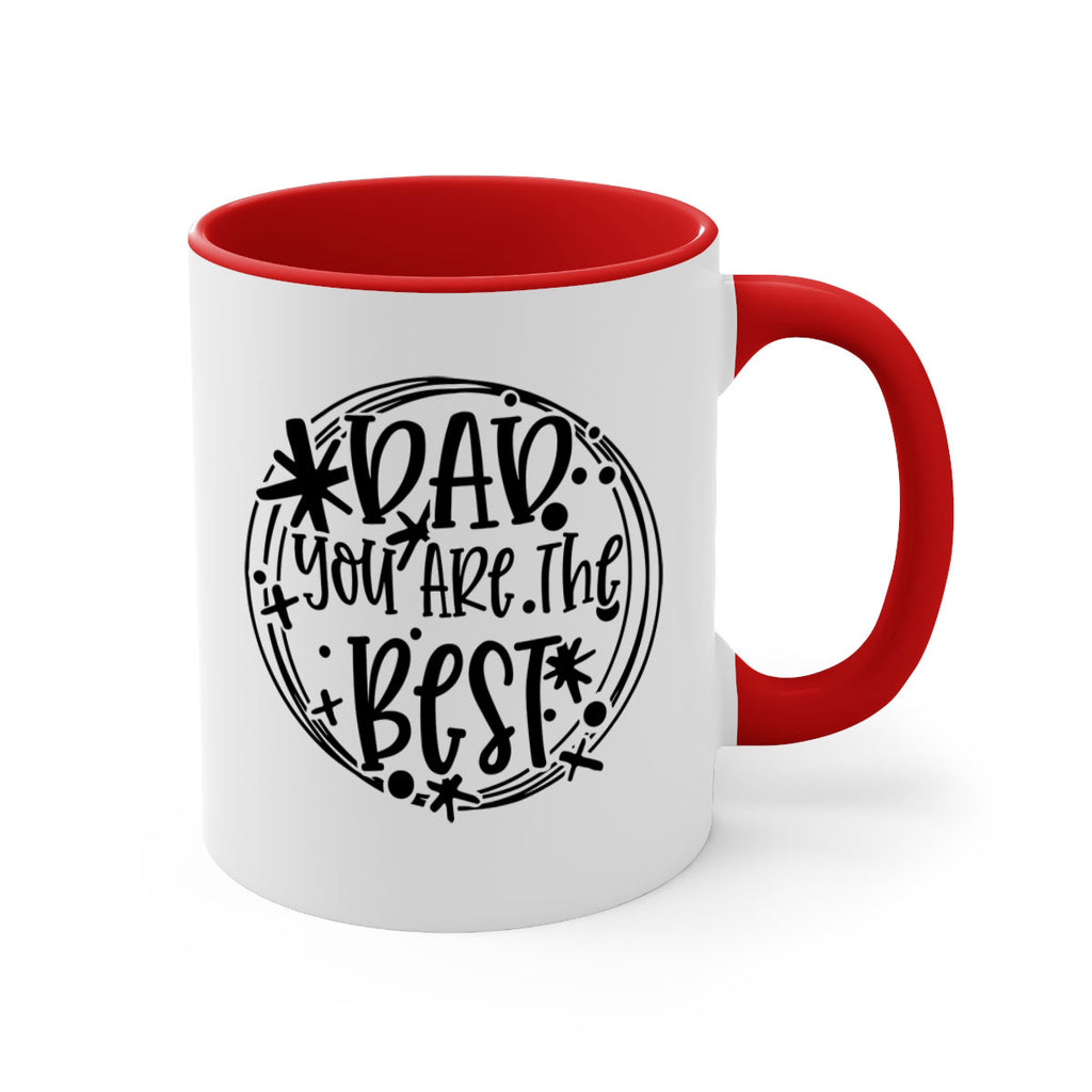 dad you are the best 58#- fathers day-Mug / Coffee Cup