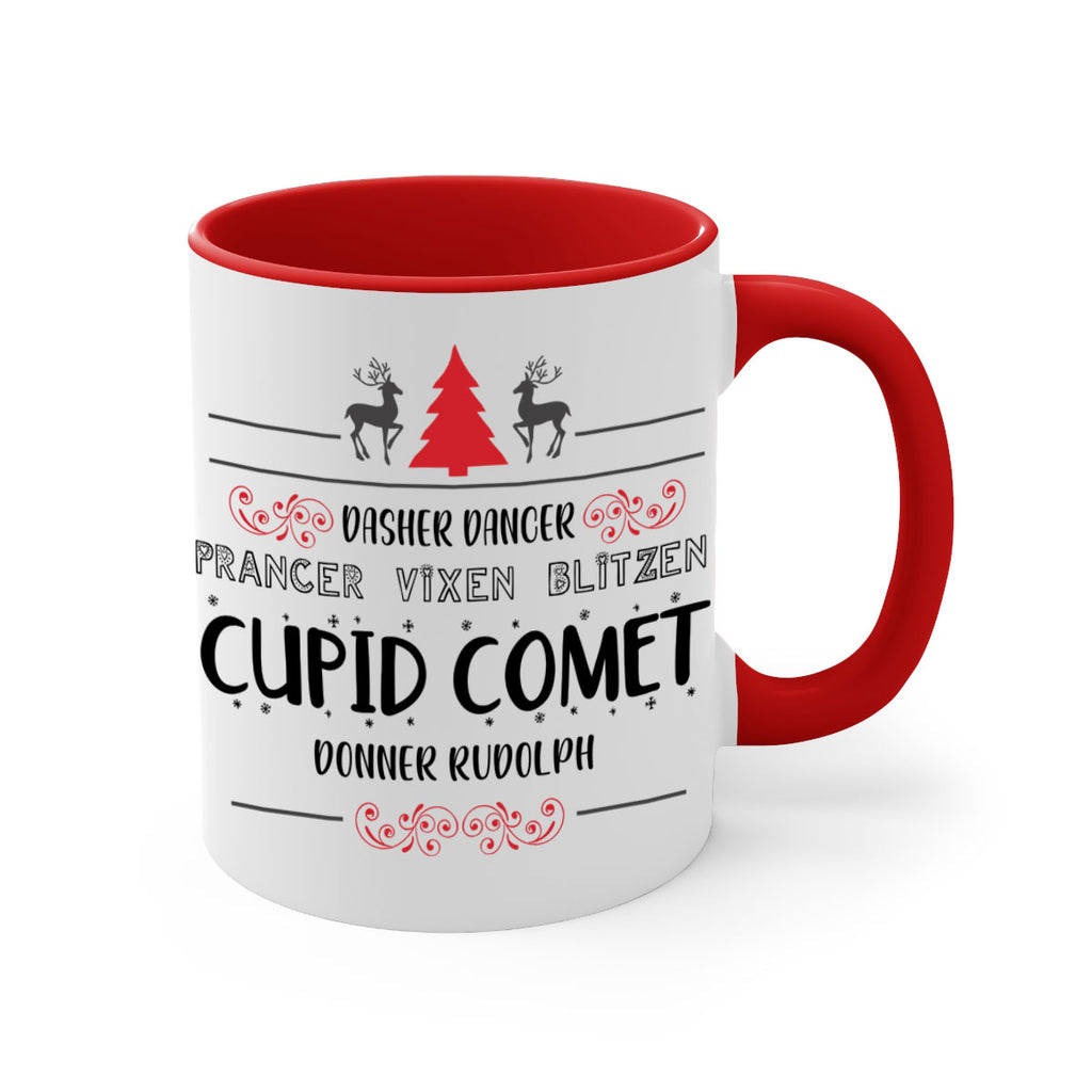 dasher dancer prancer vixen blitzen cupid comet donner rudolph style 148#- christmas-Mug / Coffee Cup