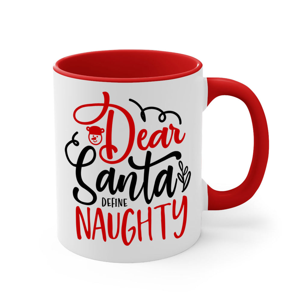 dear santa define naughty style 155#- christmas-Mug / Coffee Cup