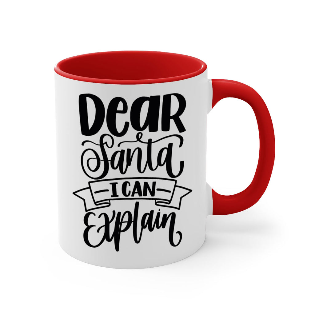 dear santa i can explain 163#- christmas-Mug / Coffee Cup