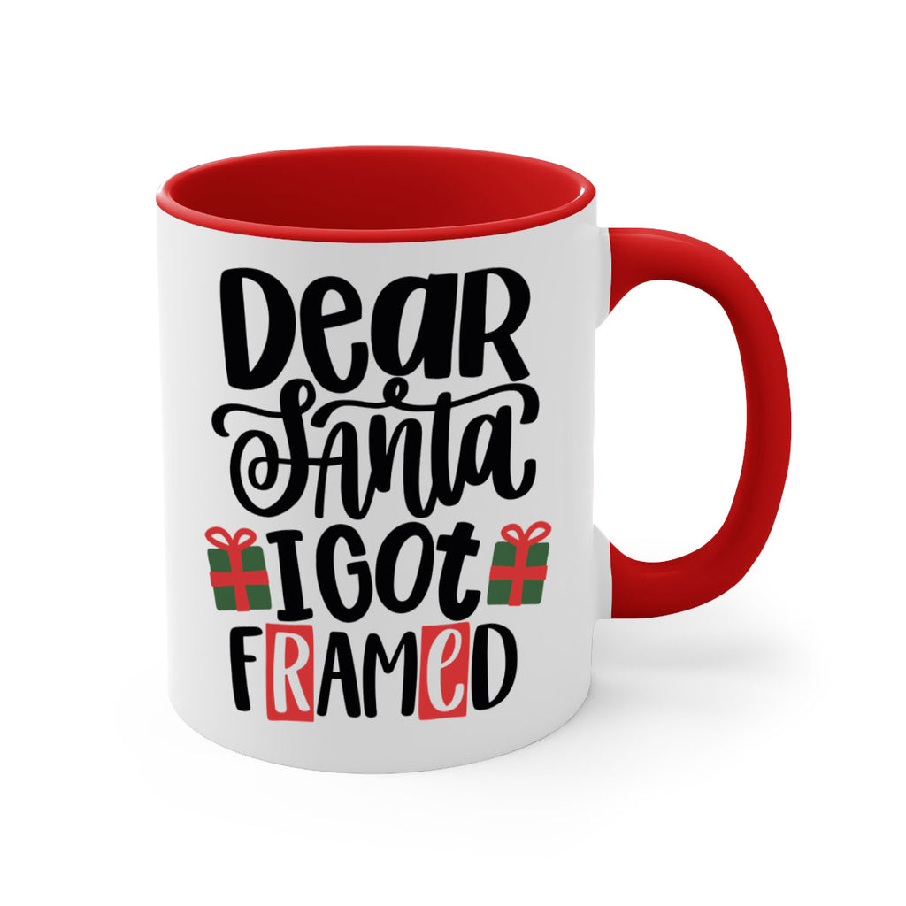 dear santa i got framed 162#- christmas-Mug / Coffee Cup