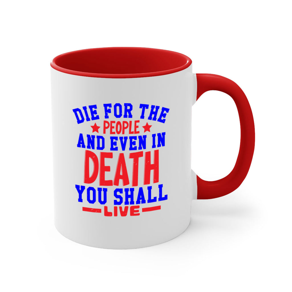 die for the people Style 77#- 4th Of July-Mug / Coffee Cup