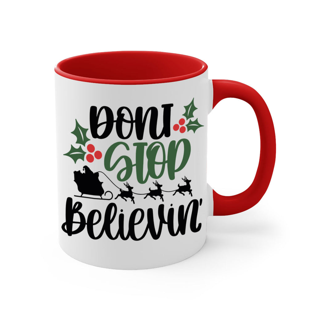 dont stop believin 157#- christmas-Mug / Coffee Cup