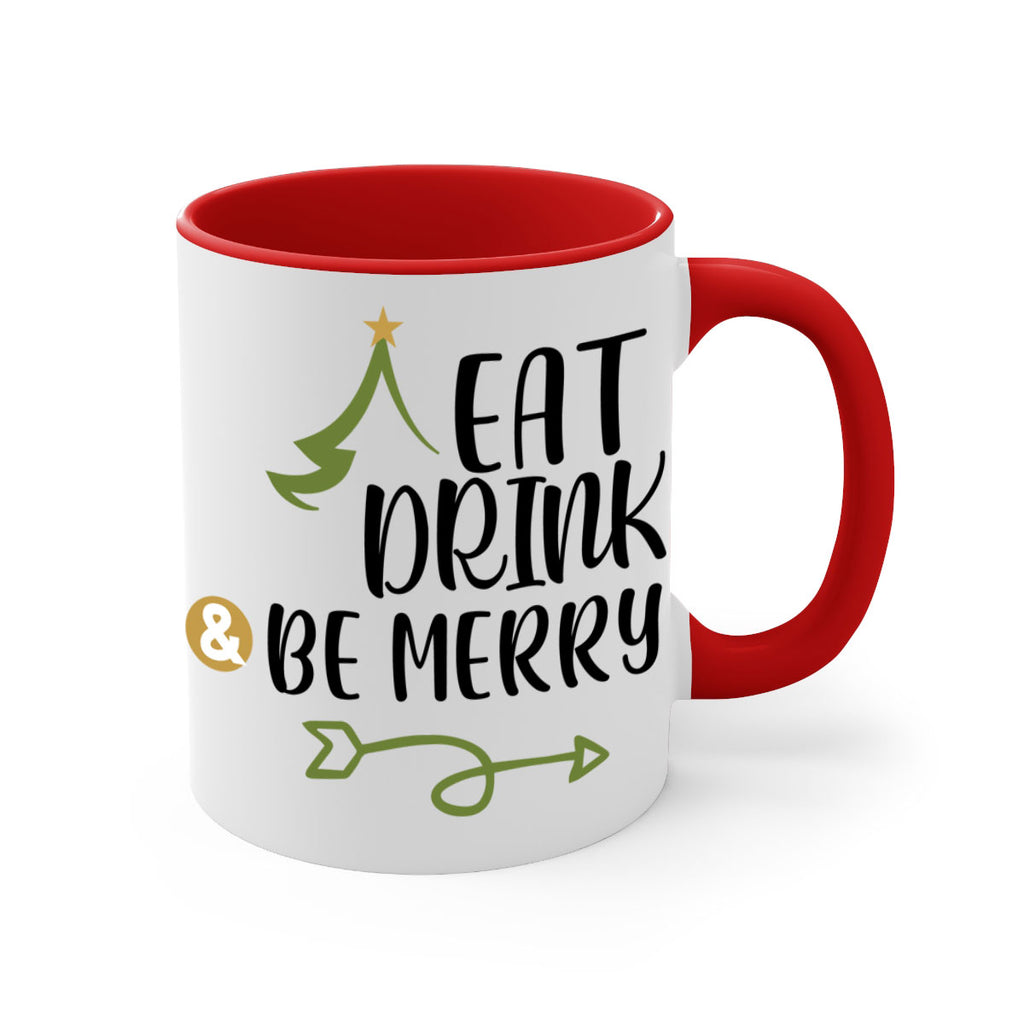 eat drink and be merry style 191#- christmas-Mug / Coffee Cup