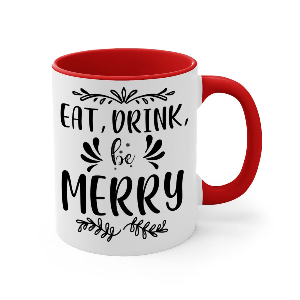 eat, drink, be merry style 193#- christmas-Mug / Coffee Cup