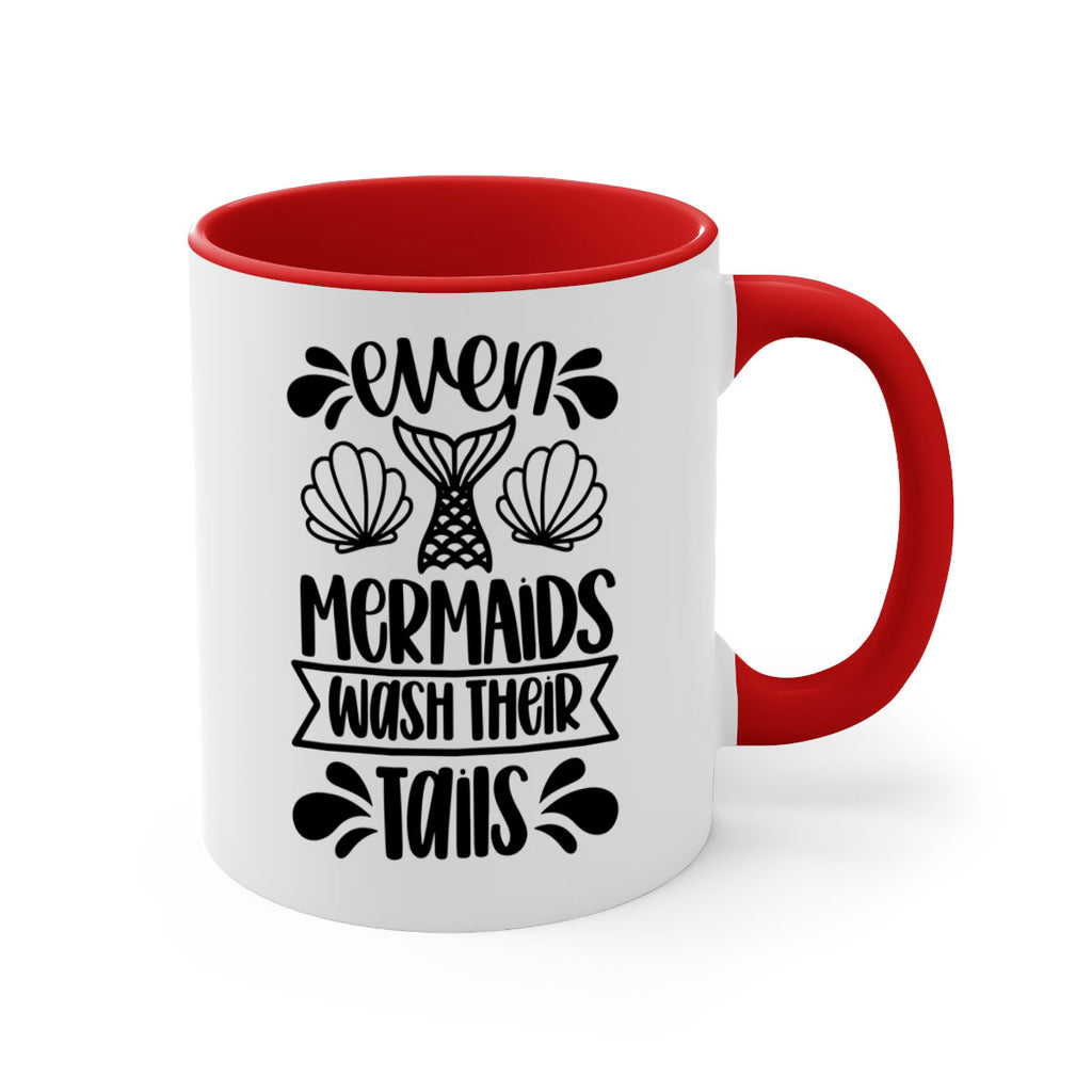 even mermaids wash their tails 42#- bathroom-Mug / Coffee Cup