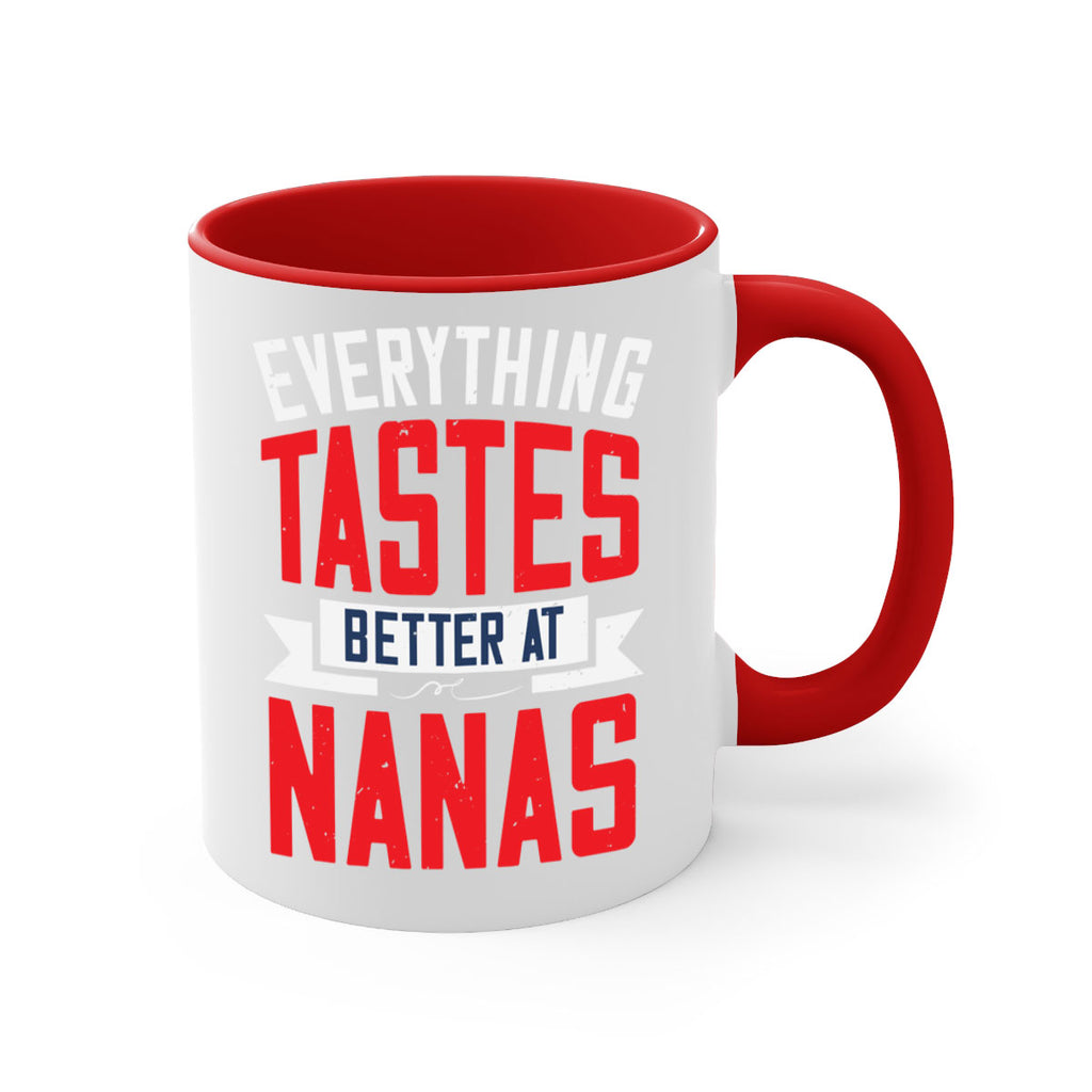 everything tastes better at nanas 32#- grandma-Mug / Coffee Cup