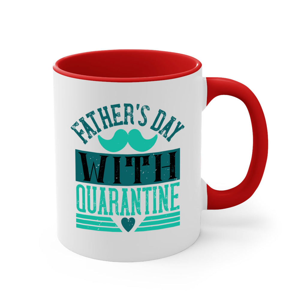 fathers day with quarantine 222#- fathers day-Mug / Coffee Cup