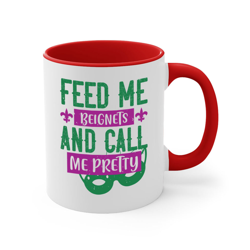 feed me beignets and call me pretty 71#- mardi gras-Mug / Coffee Cup